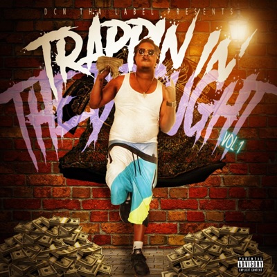 Trappin' in the Drought, Vol. 1 - EP