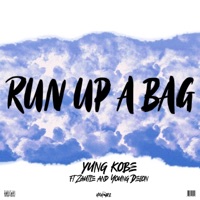 Run Up a Bag (feat. Young Deion & Zautie) - Single - Yung Kobe