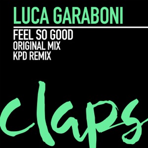 Feel so Good - Single
