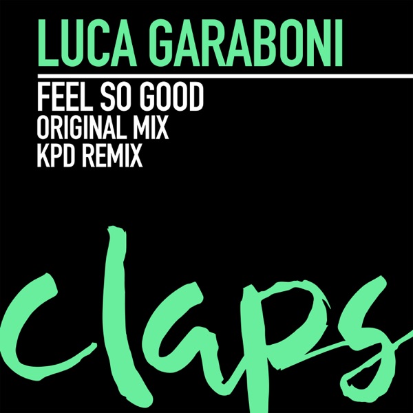 Feel so Good - Single