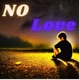 No Love Single