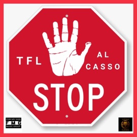 Stop (feat. Al Casso) TFL