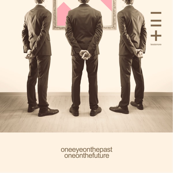 One Eye on the Past One on the Future (Part 06) - Single