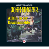 John Sinclair, Folge 81: Allein in der Drachenhöhle - Kreuz-Trilogie, Teil 2 - Jason Dark