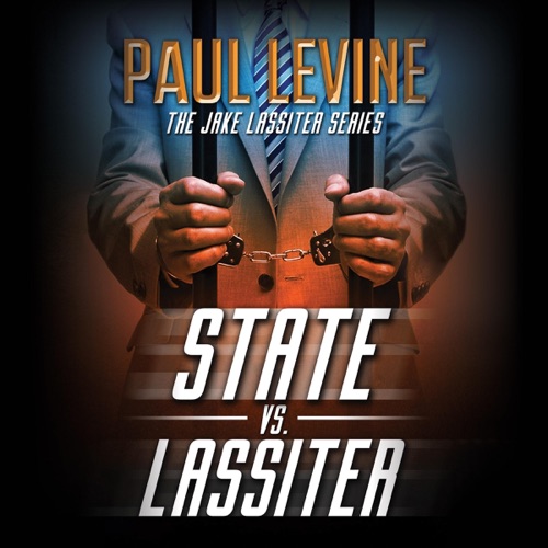 State vs. Lassiter: Jake Lassiter Legal Thrillers, Book 10 (Unabridged) cover