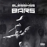 Blessingz Ova Barz - Truu Woo