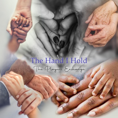 The Hand I Hold (feat. Clarions) - Single
