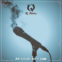 As Loud As I Can - Single - Q. Allanz
