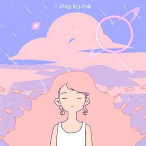 Stay By Me - Single