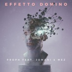 Effetto Domino (feat. Jomani & Mez) - Single