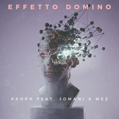 Effetto Domino (feat. Jomani & Mez) - Single