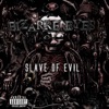 Slave of Evil