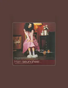 Escucha a Han Seung Hee, mira videos musicales, lee su biografía, consulta las fechas de las gira y más.
