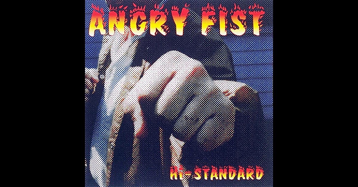 Hi-Standard – Angry Fist – Vinyl (LP, Album), 1997 [r2151716