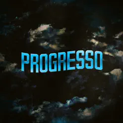 Progresso (feat. Sabá & Ader) - Single - Monduba Crew Progresso (feat. Sabá & Ader) - Single - Monduba Crew