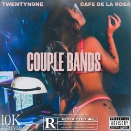 Couple Bands (feat. Cafe De La Rosa) Twentyn9ne