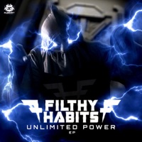 Unlimited Power - EP - Filthy Habits