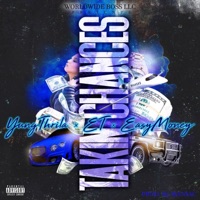 Takin' Chances (feat. ET & Easy Money) - Single - Yung Thrila