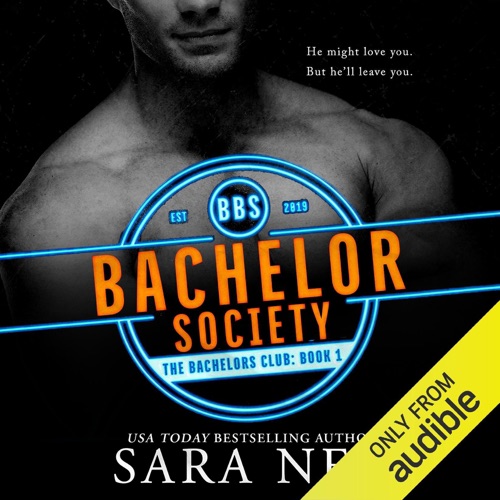 Bastard Bachelor Society: The Bachelors Club, Book 1 (Unabridged) cover