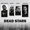 Dead Stars (feat. Sullee J, Mehzad & Hamid Rage) - Babak Makaveli lyrics