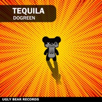 Tequila - Single - Dogreen