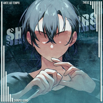 Shinpei Ajiro - Ante ao Tempo - Single