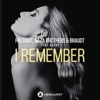 I Remember (feat. Kathy) - EP