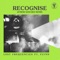 Recognise (feat. Flynn) - Lost Frequencies lyrics