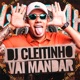 Dj Cleitinho Vai Mandar Single