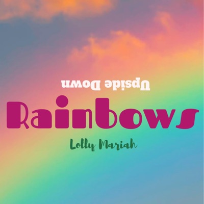 UpsideDown Rainbows - Single