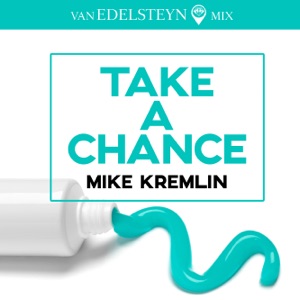 Take a Chance (Van Edelsteyn Mix) - Single