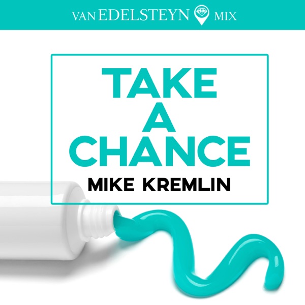 Take a Chance (Van Edelsteyn Mix) - Single