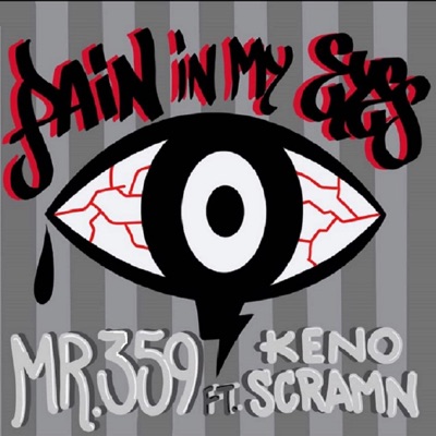 Pain in My Eyez (feat. Scramn & Keno) - Single