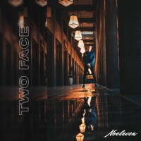 Two Face - Single - Noeleven