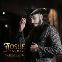 Activa Tu Fe — Josue Raudez