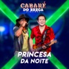 Princesa da Noite - Ao Vivo - Single