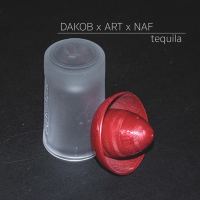 Tequila (feat. Art & NAF) - Single