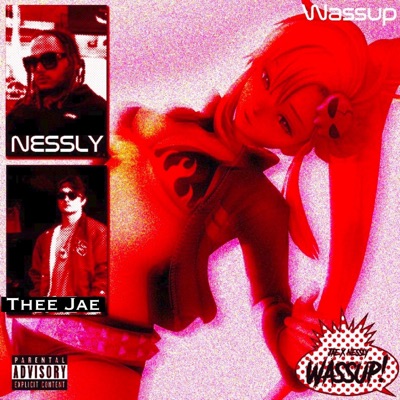 Wassup! (feat. Nessly) - Single