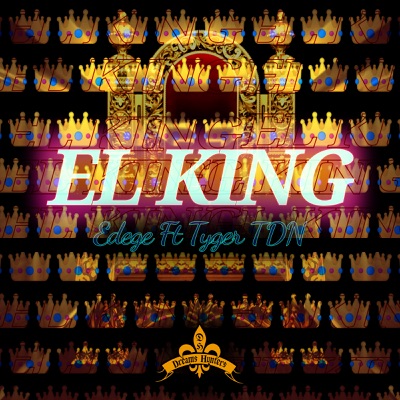 El King (feat. Tyger TDN) - Single