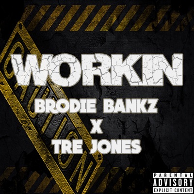 Workin' (feat. Tre Jones) - Single