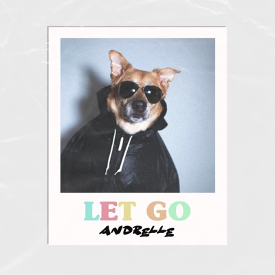 Let Go - Single