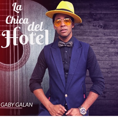 La Chica Del Hotel - Single