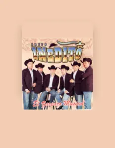 收听 Grupo Inedito、观看音乐视频、阅读小传、查看巡演日期等 ！