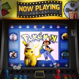 Now Playing The Movie Review Podcast Pokemon Detective