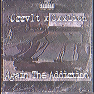 Again the Addiction - Single