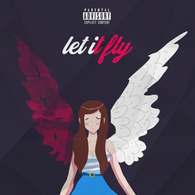 Let It Fly (feat. Cheeky, Lil Zib & Ave) - Single