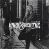 Hard to Breathe - Single