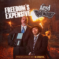 Freedom's Expensive - Single - Lord Gremithy