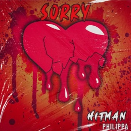 Sorry (feat. Prettie Philippa) Hitman