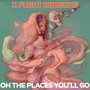 Oh the Places You'll Go - Single